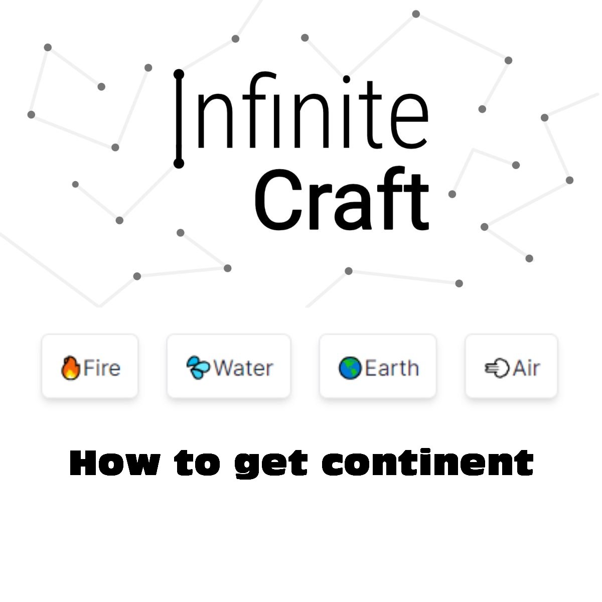 how to get continent in infinite craft