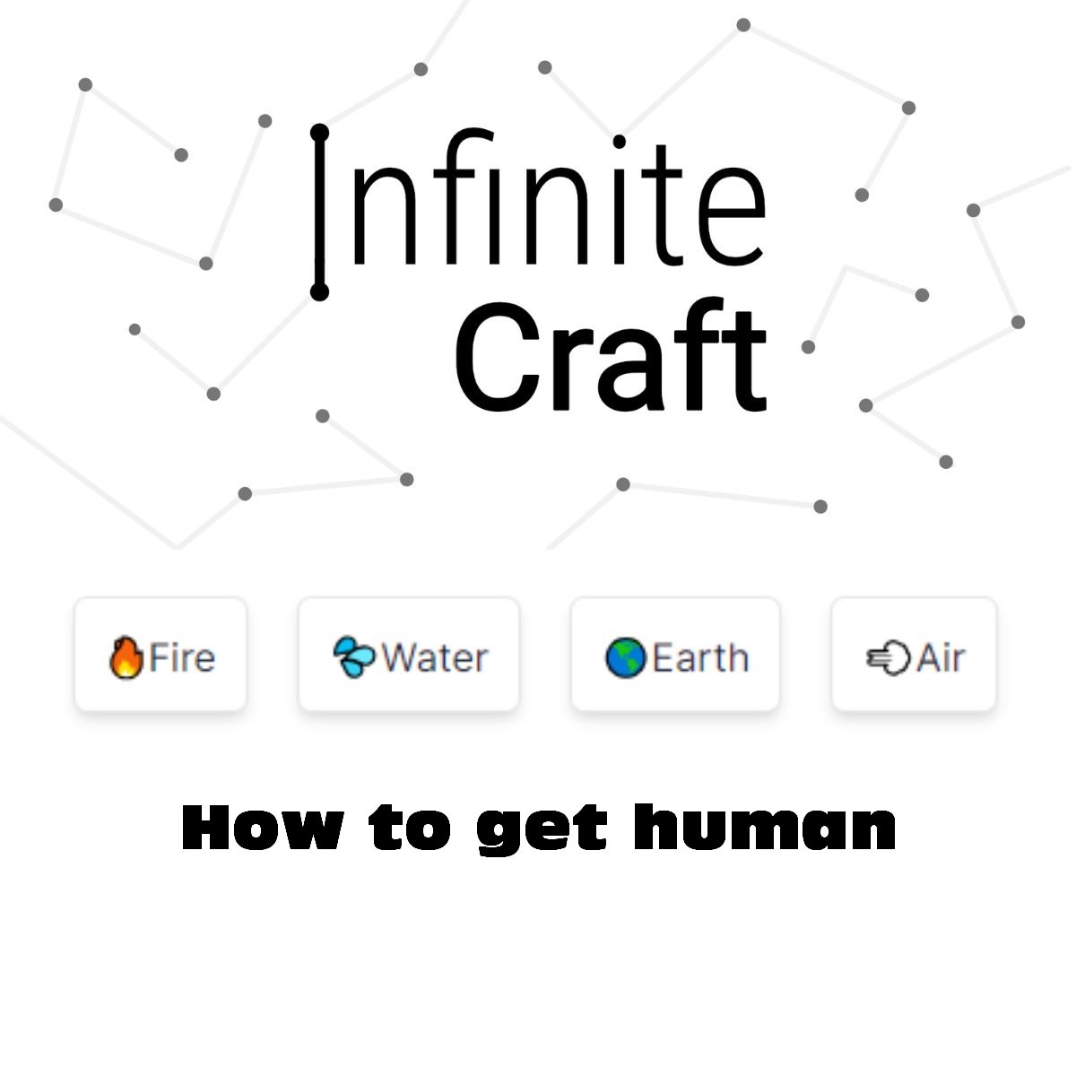 how to get human in infinite craft
