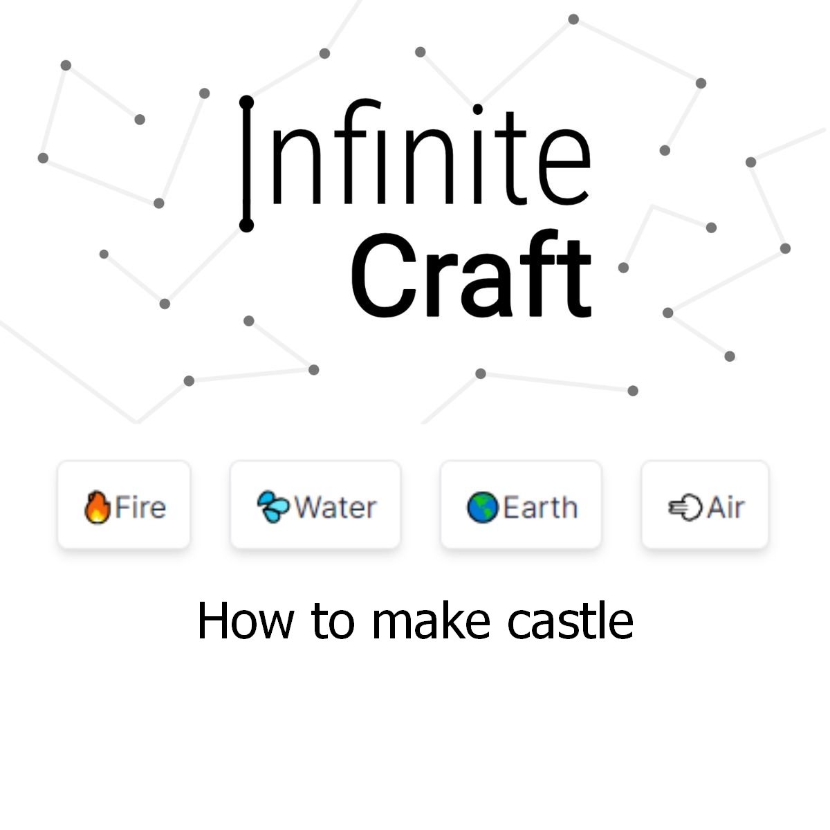 how to make castle in infinite craft