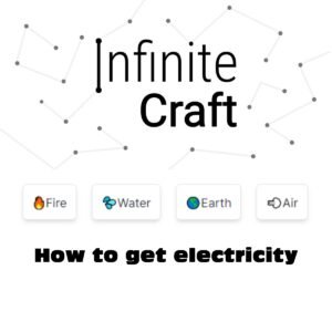 How to get electricity in Infinite Craft