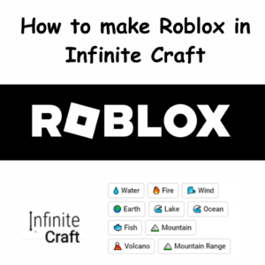 How-to-Make-Roblox-in-Infinite-Craft